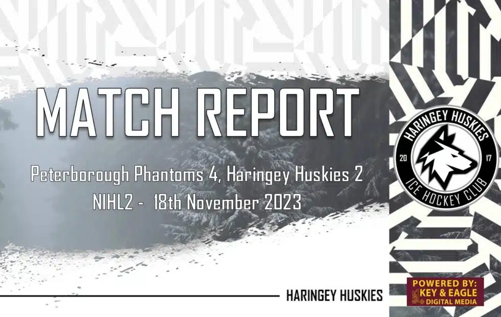 MATCH REPORT – PHANTOMS vs HUSKIES